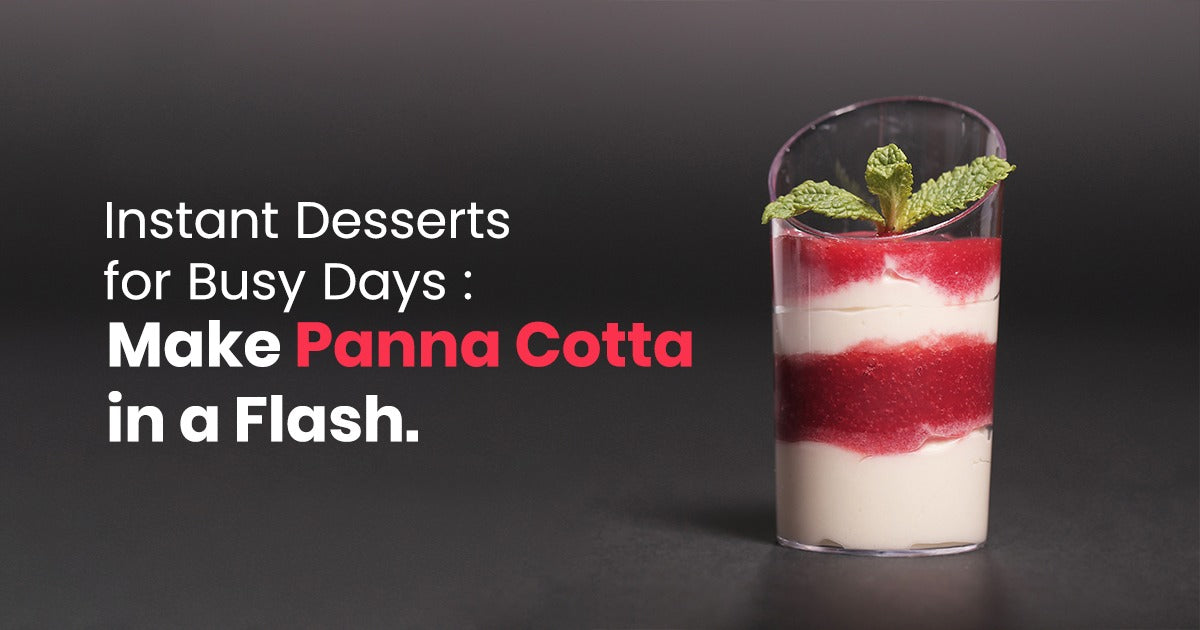 Instant Desserts for Busy Days: Make Panna Cotta in a Flash